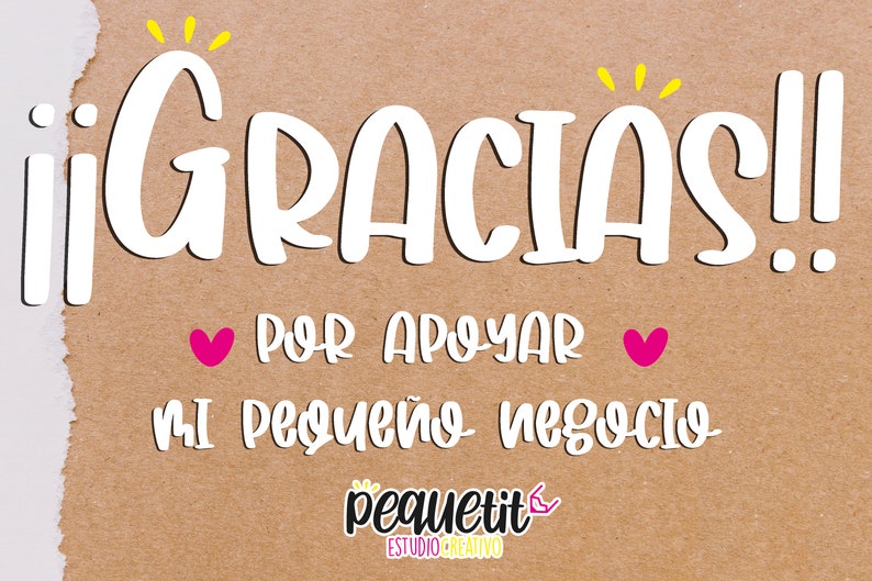 Puede incluir: Un fondo de papel marr&oacute;n con texto blanco que dice "&iexcl;GRACIAS!" con dos corazones rosas y el texto "POR APOYAR MI PEQUE&Ntilde;O NEGOCIO" y un logotipo que dice "pequetit ESTUDIO CREATIVO".