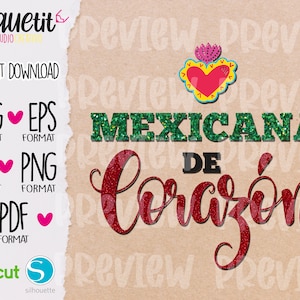 May include: A digital design featuring the text "MEXICANA DE CORAZÓN" in green and red glitter font. The text is surrounded by a red heart with yellow and green accents.