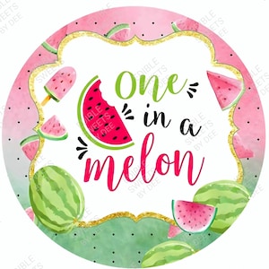May include: A round, watermelon-themed design with the text "One in a melon." The design features watermelon slices, a watermelon popsicle, and whole watermelons in shades of pink, green, and gold. The design is perfect for summer.