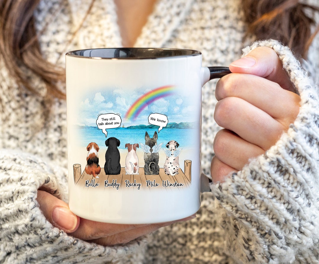 Personalized Dog Memorial Mug, Pet Memorial Gifts, They Still Talk
