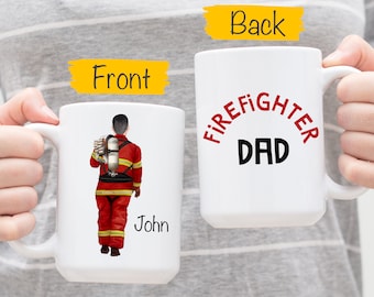 Firefighter Gift, Firefighter Mug, Firefighter Dad, Fireman Dad Mug, Fathers Day Mug, Firefighting Dad Gift, Fireman Daddy, Firefighter Cup