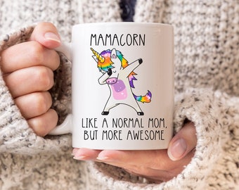 Mamacorn Mug, Mother's Day Mug, Mom Mug, Mommy Mug, mom unicorn mug, New Mom Mug, Mother's Day Gift, Mother day mug, Mug for Mom