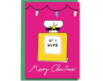 Wife Perfume Merry Christmas Card, Cute Number One Wife Christmas Card, Fun Christmas Card For Wife, For Wifey