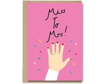 Miss To Mrs Card, Bride Card, Cute Engagement Card, Bridal Shower Card, Hen Do Card, Bride To Be Card, To My Bride Card