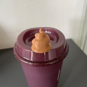 Poop 3D printed hot drink stopper reusable cup