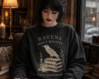 Ravens Don’t Whisper They Remember PNG, Raven Halloween Design, Gothic Shirt Graphic, Dark Academia, Witchy Digital Download,