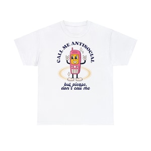 Llámame antisocial, pero por favor no me llames camiseta retro de dibujos animados / camiseta con cita divertida / camiseta introvertida / camiseta unisex de Craphic