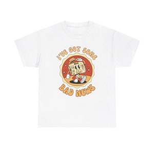 Camiseta retro con dibujo animado "Tengo malas noticias" / Camiseta con texto divertido y peculiar / Camiseta con gráficos geniales de estilo vintage / Camiseta unisex