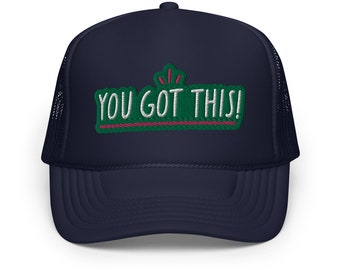 YOU GOT THIS! Running Trucker Hat