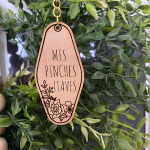 Mis Pinches Llaves Keychain