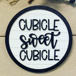 Cubicle Sweet Cubicle