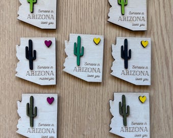 Someone in Arizona Loves You Magnet
