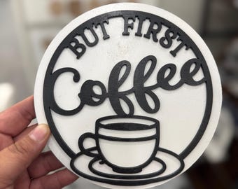 But First Coffee - Wood Sign - Cafecito Letrero