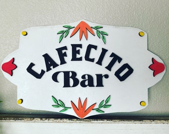 Cafecito Bar Schild