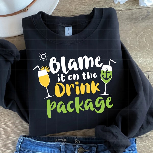 Blame It On The Drink Package Svg, Cruise Svg Png, Vacation Mode Svg, Cruise Ship Svg, Digital Download