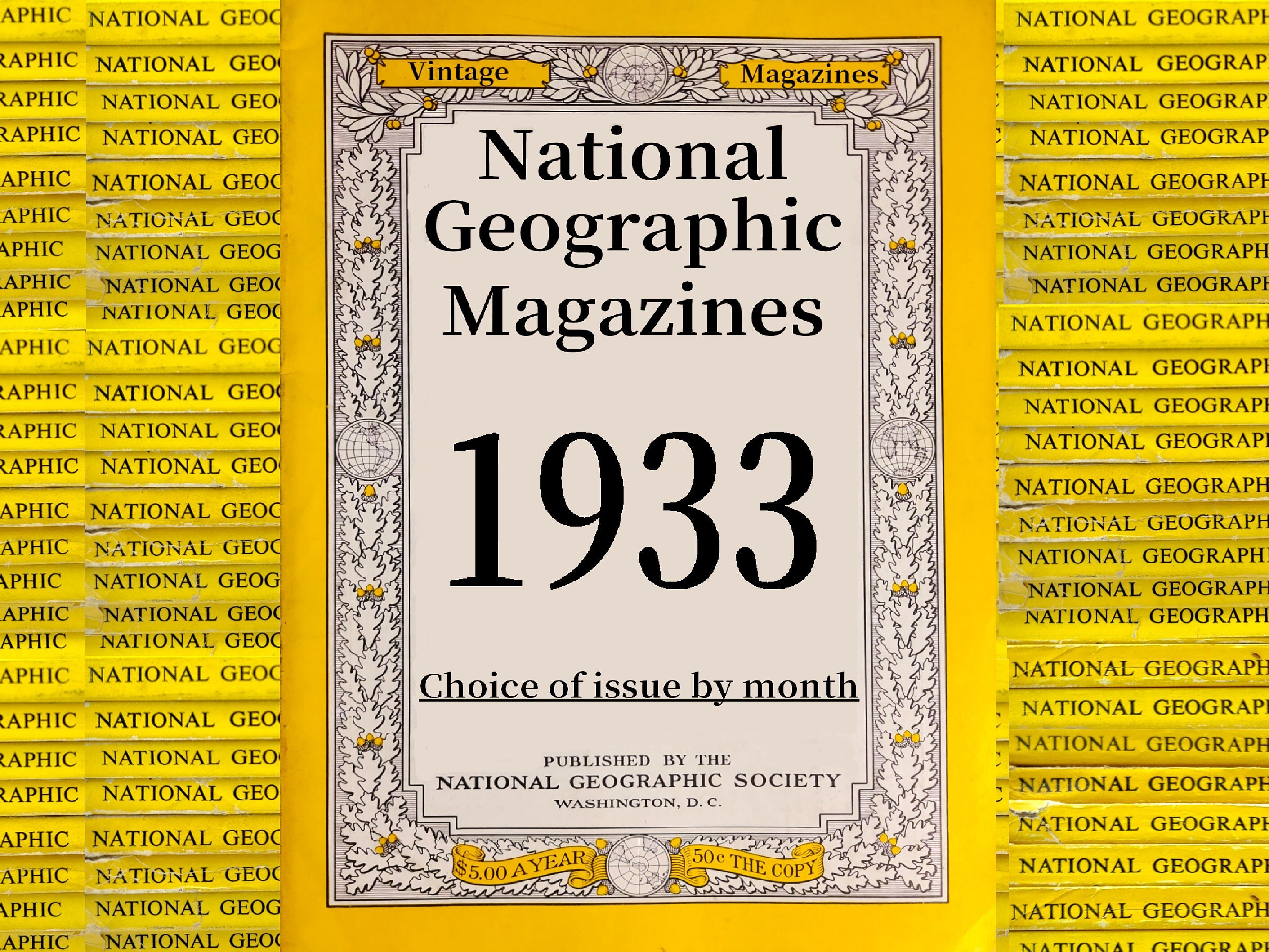 Choice of Original 1933 National Geographic Magazines