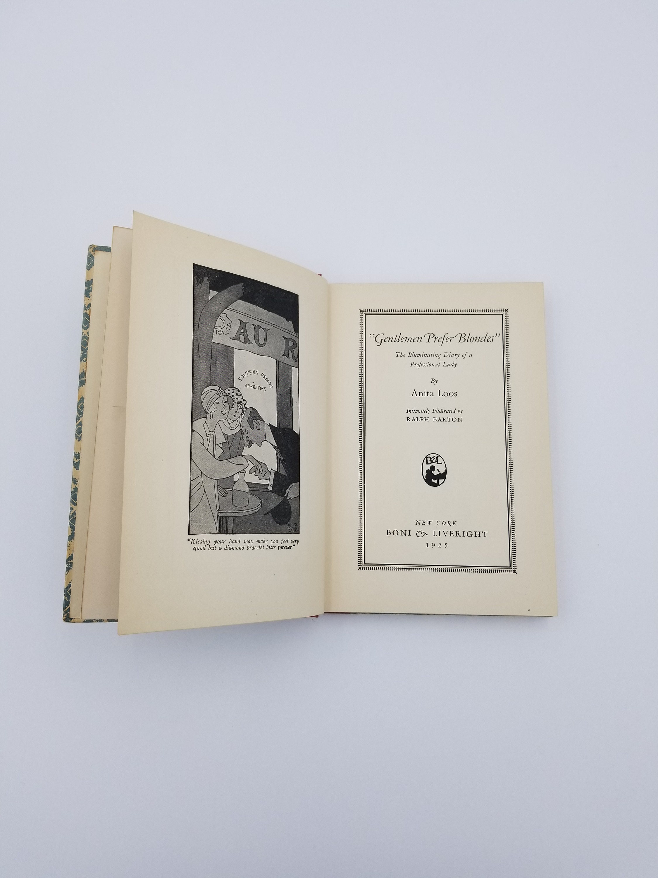 gentlemen prefer blondes the illuminating diary of a professional lady gentlemen prefer blondes the illuminating diary of a professional lady