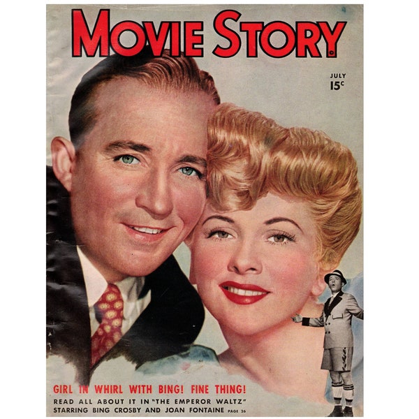 romance writers of canada magazine Movie Story Magazine, July 1948, Bing Crosby and Joan Fontaine from "The Emporer Waltz" on the cover.