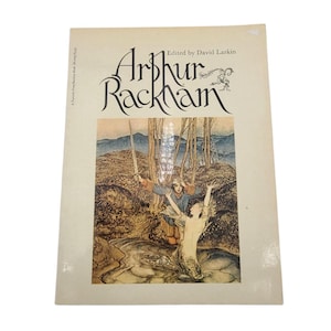 Puede incluir: Un libro titulado "Arthur Rackham" con una ilustración a color de un hombre y una sirena en un entorno de bosque. El libro está editado por David Larkin.