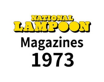 Revistas originales de National Lampoon de 1973. Elige los números que más te gusten de nuestra selección. Humor, cómics, anuncios e imágenes para adultos de época.