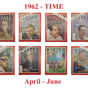 Peut inclure: Huit couvertures de magazines TIME vintage d'avril à juin 1962. Les couvertures présentent diverses personnes et événements, notamment Sophia Loren, John Glenn, Fidel Castro et les résultats des élections canadiennes.