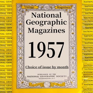 1957 年のオリジナル ナショナル ジオグラフィック マガジンの選択 - 歴史、科学、自然、地理、生態学、技術、世界文化、教育。