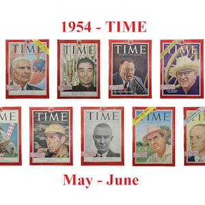 Choice of TIME Magazine – 1954 May-Jun, Builders, China, Texas, Horse racing, Humphrey Bogart, Oppenheimer, Physicist, Golf, Guatemala