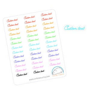 Custom Text Stickers, Adorable Rainbow Designs for Planners & Journals, Personalize Your Text, Available in White Paper or Transparent Vinyl