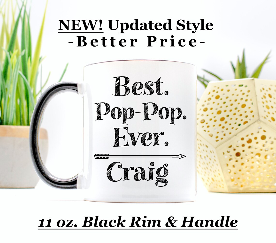 Best Pop Pop Ever Mug Pop Pop Mug Personalized Pop Pop Etsy