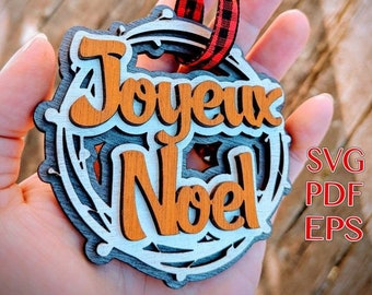 Joyeux Noel SVG Ornament file, Merry Christsmas in French, tree decorations, layered laser cut files, cricut, glowforge file, digital svg