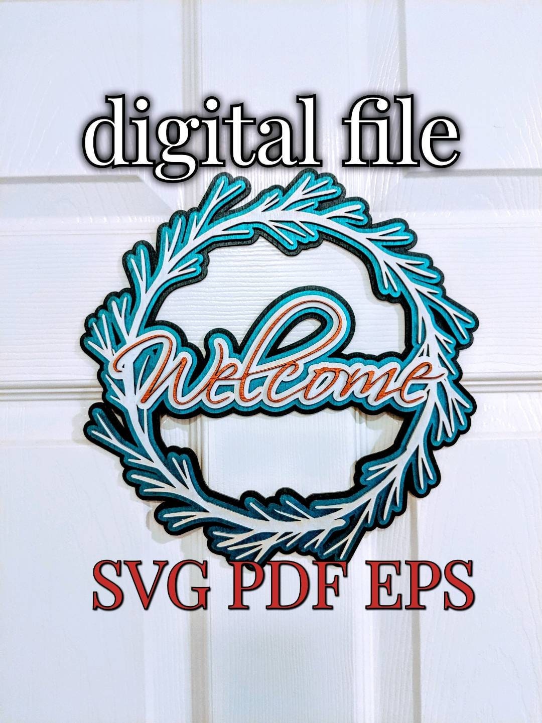 Welcome Wreath Svg, Layered Wreaths, Porch Sign Svg, Welcome Sign ...
