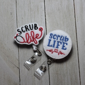 Scrub Life badge holder, retractable reel, Doctor badge, CNA badge, Nurse badge, medical ID holder, graduation gift