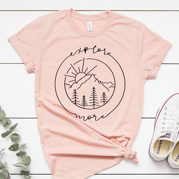 Explore More Shirt. Camping T-shirt. Camping Shirt. Camper T-shirt. Camper Shirt. Hiking Shirt. Nature Lover Shirt. Outdoor Shirt. Glamping