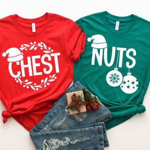 Chest Nuts Matching Christmas Shirt, Chest And Nuts Couples Christmas Shirts, Christmas Shirt, Funny Christmas Matching Couples Shirts