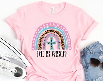 He Is Risen Shirt, Easter Rainbow Shirt, Easter Shirt, Christian Easter Shirt, Jesus Easter Shirt, Womens Easter Shirt, Family Easter Shirt