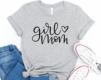 Girl Mom Shirt, Mom Shirt, Mom Of Girls Shirt, Mom Life Shirt, Girl Mama Shirt, Mama Shirt, Mom Gift, Funny Mom Shirt, Girl Mama, New Mom