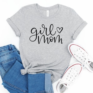 Girl Mom Shirt, Mom Shirt, Mom Of Girls Shirt, Mom Life Shirt, Girl Mama Shirt, Mama Shirt, Mom Gift, Funny Mom Shirt, Girl Mama, New Mom