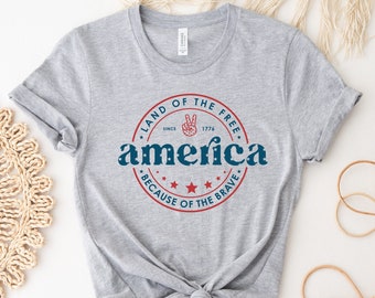 Land Of The Free Because Of The Brave America Shirt, Since 1776 Shirt, 4th Of July Shirt, Patriotic Shirt, Fourth Of July Shirt, Freedom Tee