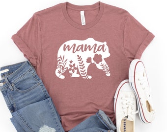 Mama Bear Shirt, Floral Mama Bear Shirt, Mama Shirt, Mom Shirt, Mothers Day Shirt, Gift For Mom, Mama Bear, Mothers Day Gift, New Mom Shirt