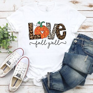 Love Fall Yall Shirt, Leopard Print Fall Shirt, Hello Fall, Thanksgiving, Leopard Pumpkin, Cute Fall Shirt, Autumn Shirt, Pumpkin Tshirt