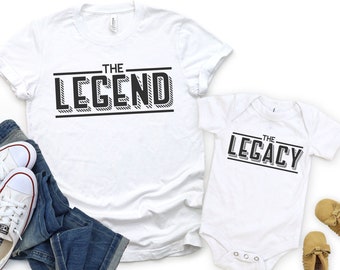 Legend Legacy Shirts, Daddy And Me Shirts, Father Son, Funny Family Shirts, Matching Dad and Baby Shirts, Legend Dad Shirt,Fathers Day Shirt