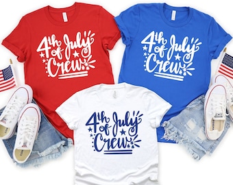 4th of July Crew, 4th Family Matching  Shirts, July 4th Family Shirts, Fourth Of July Shirt, Patriotic 4th Of July Shirt, Kids 4th Shirt