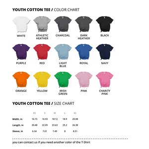 May include: Color chart for youth cotton tees in various colors, including white, athletic heather, charcoal, dark heather, black, purple, red, light blue, royal, navy, orange, yellow, Irish green, pink, and charity pink. A size chart is also included with measurements in inches for width, length, and sleeve length for sizes XS, S, M, L, and XL.