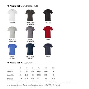 May include: A color chart and size chart for V-neck t-shirts. The color chart displays t-shirts in white, dark grey heather, black, athletic heather, deep heather, red, true royal, heather navy, and navy. The size chart shows measurements in inches.