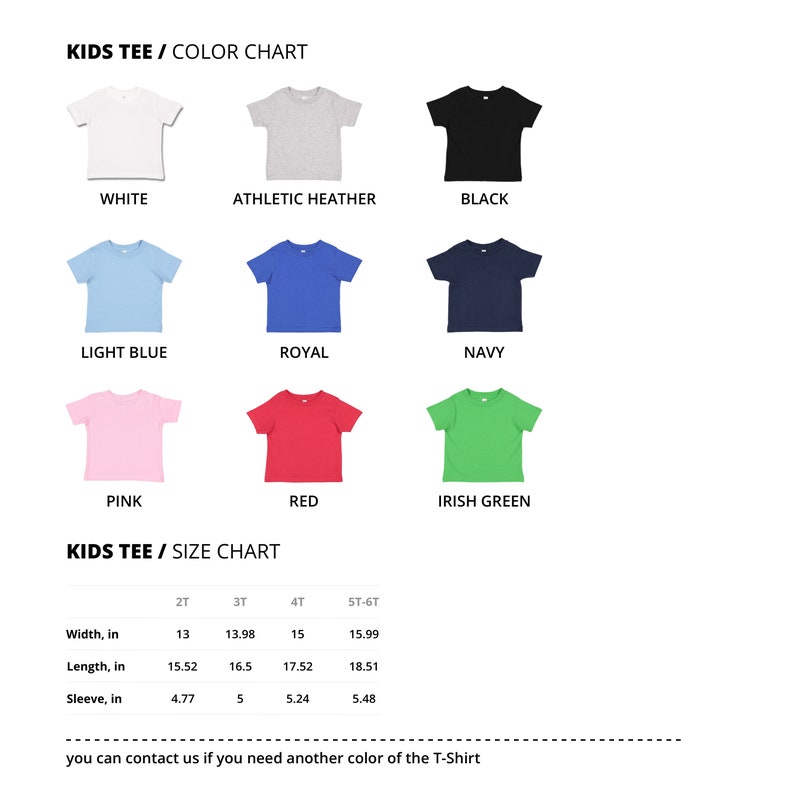 May include: Color chart for kids' t-shirts in various colors, including white, athletic heather, black, light blue, royal blue, navy, pink, red, and Irish green. Size chart with measurements in inches for sizes 2T, 3T, 4T, and 5T-6T.