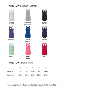 May include: Colour chart for tank tops with various colours including white, athletic heather, black, purple, true royal, navy, mint, charity pink, and red. Size chart with measurements in inches for width and length.