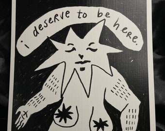 I Deserve To Be Here (The Canvas Paper Print)