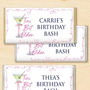 Birthday Bash Favors, Set of 12 A Tini Bit Older Personalized Hershey&#39;s Chocolate Bar Birthday Favors DM217