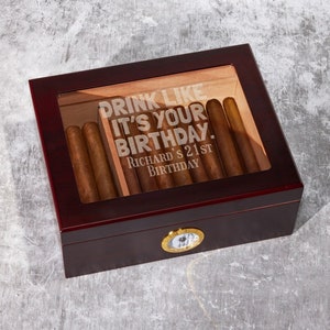 Drink Like It's Your Birthday Personalized Etched Engraved Engraved Cigar Humidor 50 Count, Promotion Gifts, DM64-ZB