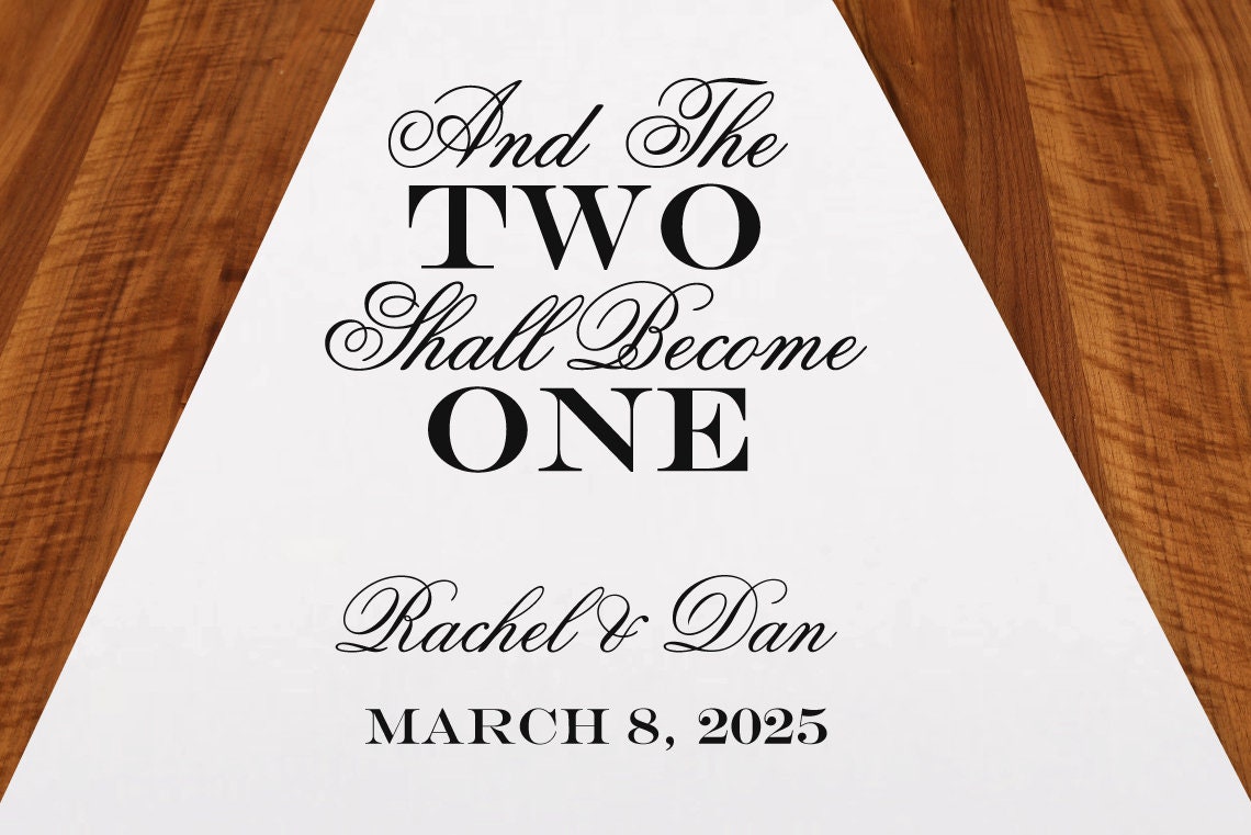 And The Two Shall Become One Personalized Wedding Aisle Runner, Wedding Ceremony Aisle Runner